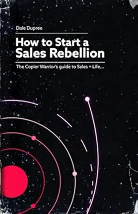 How to Start a Sales Rebellion book cover